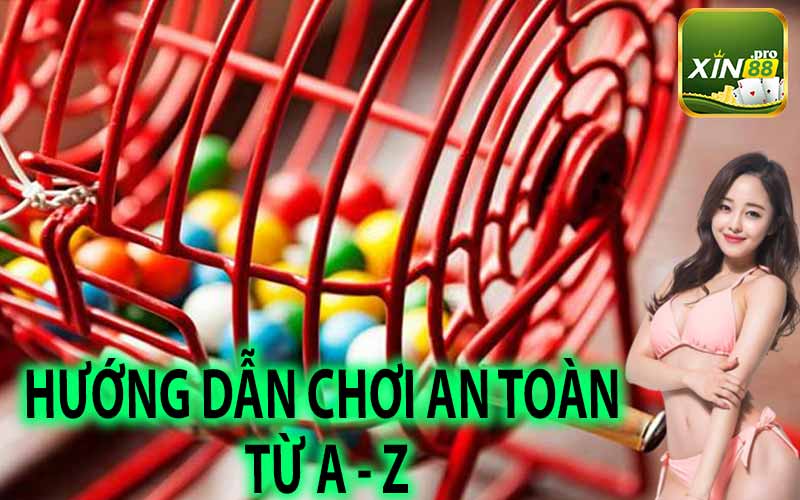 Hướng Dẫn Chơi Xổ Sô Từ A-Z