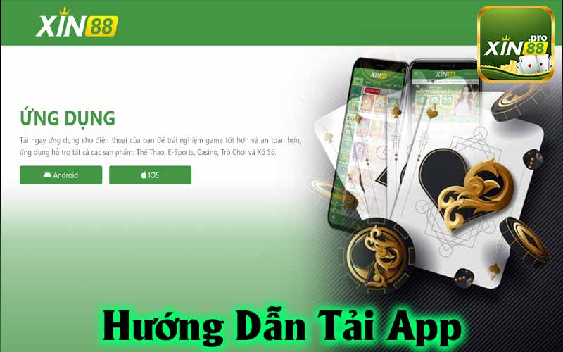 Hướng Dẫn Tải App Xin88